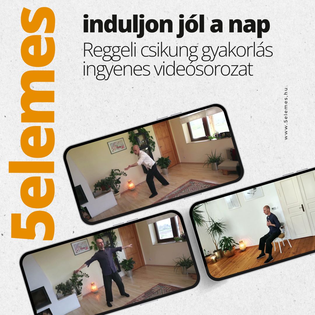 reggeli csikung gyakorlás 1