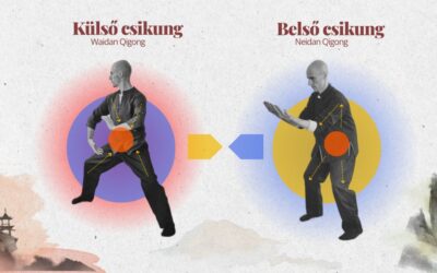 Belső és külső módszerek – A belső csikung (Neigong) és az egészségmegőrző csikung (Waidan Qigong) közötti különbség